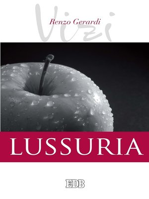 cover image of I Vizi. Lussuria